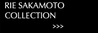 RIE SAKAMOTO COLLCTION